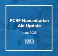 PCRF Humanitarian Aid Update – June 2025
